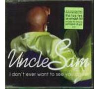 Uncle Sam - I Dont Ever Want to See [CD 1]