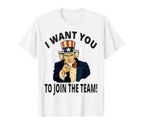 Uncle Sam I Want You To Join The Team! Motivation Work Sport T-Shirt