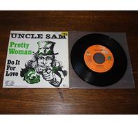 UNCLE SAM - UNCLE SAM / Pretty Woman / Do It For Love / Bildhülle / JUPITER-RECORDS # 11 856 AT / Deutsche Pressung / 7" Vinyl Single Schallplatte