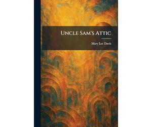 Uncle Sam's Attic