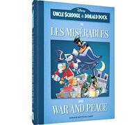 Uncle Scrooge and Donald Duck in Les Misérables and War and Peace (Disney Originals)