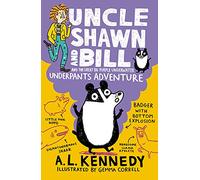 Uncle Shawn and Bill and the Great Big Purple Underwater Underpants Adventure (Uncle Shawn, 4)
