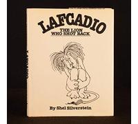 Uncle Shelby's story of Lafcadio. the lion who shot back
