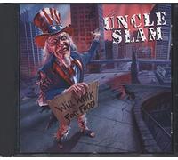 Uncle Slam - Will Work For Food