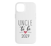 Uncle to Be Est 2027 Baby Announcement for First Time Uncle Case for iPhone 14 Plus