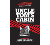Uncle Tom's Cabin : Banned Books