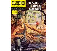Uncle Tom's Cabin (Classics Illustrated)