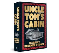 Uncle Tom's Cabin (Deluxe Hardbound Edition) (Fingerprint Classics)