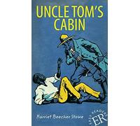 Uncle Tom's Cabin: Englische Lekture fur das 3., Beecher-Stowe.