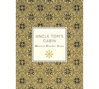 Uncle Tom's Cabin (Knickerbocker Classics)