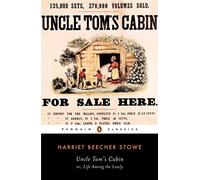 Uncle Tom's Cabin: Or, Life Among the Lowly (American Library) by Stowe, Harriet (September 17, 1981) Paperback