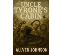 Uncle Tyrone's Cabin