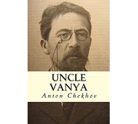 Uncle Vanya