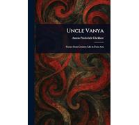 Uncle Vanya