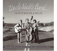 Uncle Walt's Band - Anthology: Those Boys From Carolina, They Sure Enough Could Sing... [VINYL]