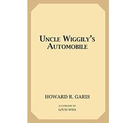 Uncle Wiggily's Automobile