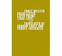 Uncollected Later Poems (1968-1979)