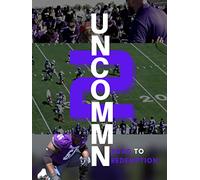 Uncommn 2: Road to Redemption