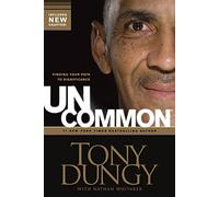 Uncommon: Finding Your Path to Significance (No Series Linked)