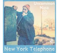 Uncommon Nasa - New York Telephone [New Vinyl LP]