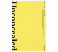 Unconcealed: The International Network of Conceptual Artists 1967-77 - Dealers, Exhibitions and Public Collections