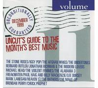 Unconditionally Guaranteed Volume 11 - Uncut's Guide to the Month's Best Music