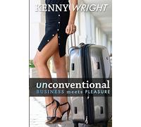 Unconventional: Business Meets Pleasure
