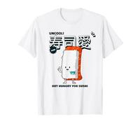 Uncool But Hungry for Sushi (Funny Asian Food Statement) T-Shirt