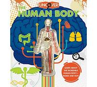 Uncover the Human Body. Colombo, Zuckerman, Fairman, Hobson, Steinmetz, Carey