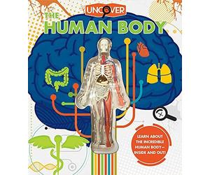 Uncover the Human Body. Colombo, Zuckerman, Fairman, Hobson, Steinmetz, Carey