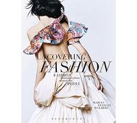 Uncovering Fashion: Fashion Communications Across the Media