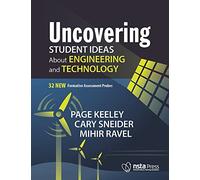 Uncovering Student Ideas About Engineering and Technology: 32 New Formative Assessment Probes