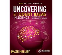Uncovering Student Ideas in Science, Volume 1: 25 Formative Assessment Probes