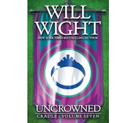 Uncrowned: 7 (Cradle, 7)