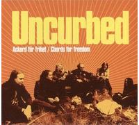 Uncurbed - Chords for Freedom