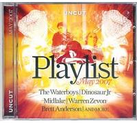 Uncut Playlist May 2007 : Son Volt, The Waterboys, Warren Zevon, Alberta Cross et al