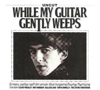 Uncut: While My Guitar Gently Weeps by Show of Hands (2008-01-01)