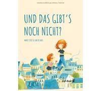 Und das gibt's noch nicht?, Colot, De-Haes 9783968430485 Fast Free Shipping.