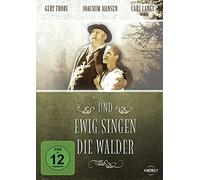 Und ewig singen die Wälder