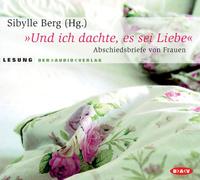 Und Ich Dachte Es Sei Liebe