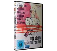 ... und nichts als ein Fremder