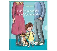 Und Papa seh ich am Wochenende, Baumbach, Korthues 9783522305655 New.