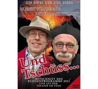 Und Tschüss...: Mitschnitt des Bühnenprogramms 2011 live aus dem Theater am Venn [DVD]