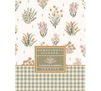 Undated Homeschool Planner: Customizable 12-Month Agenda for Organization, Lesson Planning, Record Keeping, and Progress Tracking