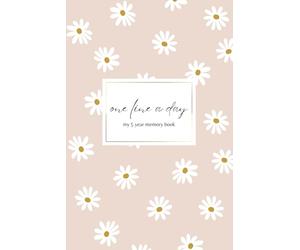 Undated ONE LINE A DAY: 5 Year Journal for Modern Memory Keeping | Blank Daily Diary for Writing and Reflection | Floral Daily Design