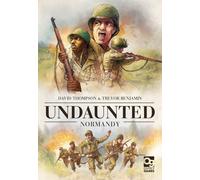 Undaunted: Normandy by David Thompson Trevor Benjamin R | 2019