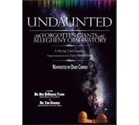 UNDAUNTED: The Forgotten Giants of the Allegheny Observatory