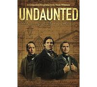 Undaunted: Witnesses Of The Book Of Mormon