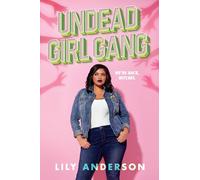 Undead Girl Gang