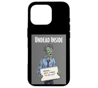 Undead Inside Funny Zombie Work Humor Daily Grind Cool Art Case for iPhone 16 Pro